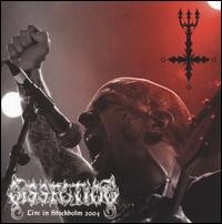 DISSECTION / Live in Stockholm 2004