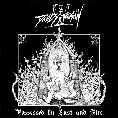 DEVIL'S POISON / Possessed by Lust and Fire (2020 reissue)