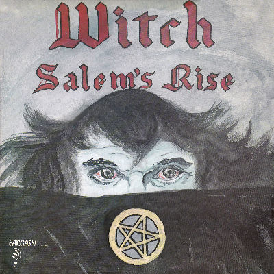 WITCH / Salem's Rise (2020 reissue)