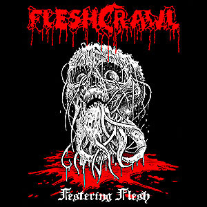 FLESHCRAWL (SUFFOCATION) / Festering Flesh (digi) (2022 reissue)