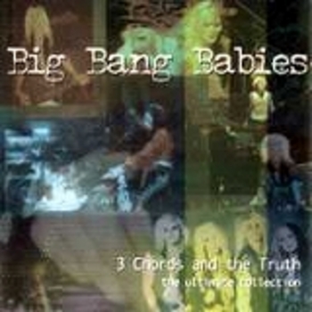 BIG BANG BABIES / 3 Chords & The Truth