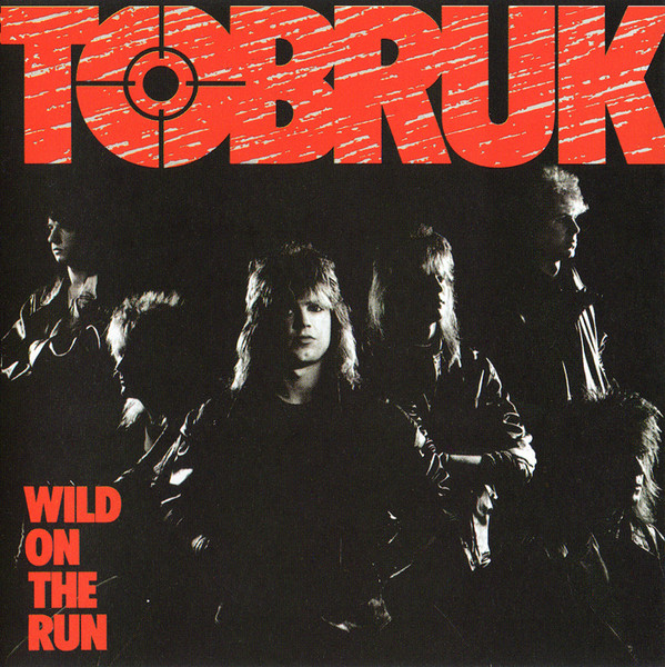 TOBRUK / Wild on the Run