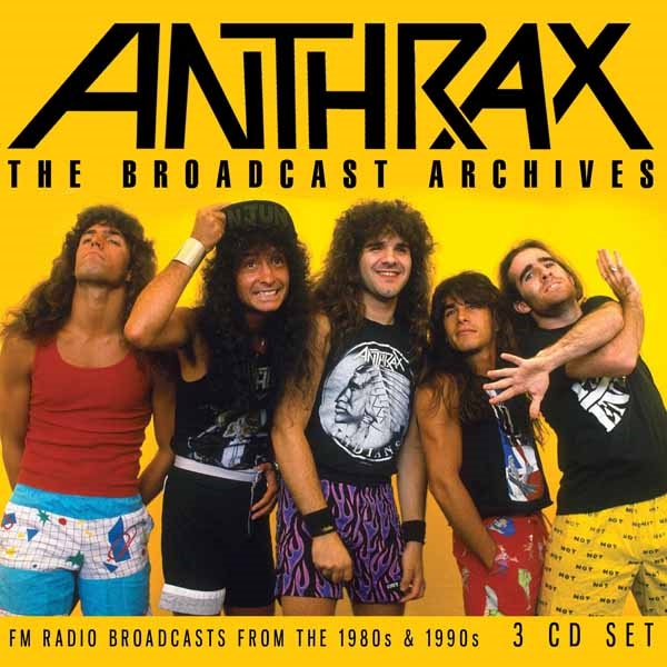 ANTHRAX / The Broadcast Archives(3CD)