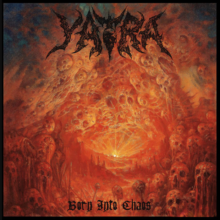 YATRA / Born Into Chaos