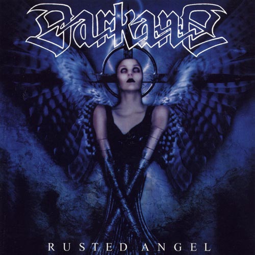 DARKANE / Rusted Angel (2022 reissue)