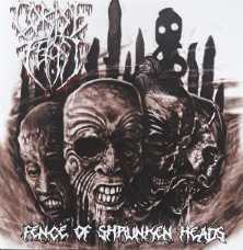 CORPSE FEAST / Fence Of Shrunken Heads