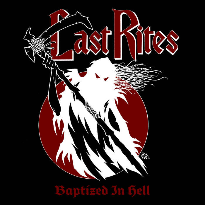 LAST RITES / Baptized in Hell