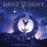 DRIVE AT NIGHT / Echoes Of An Era