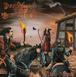 DARKWOODS MY BETROTHED / Witch-Hunts (2021 reissue)