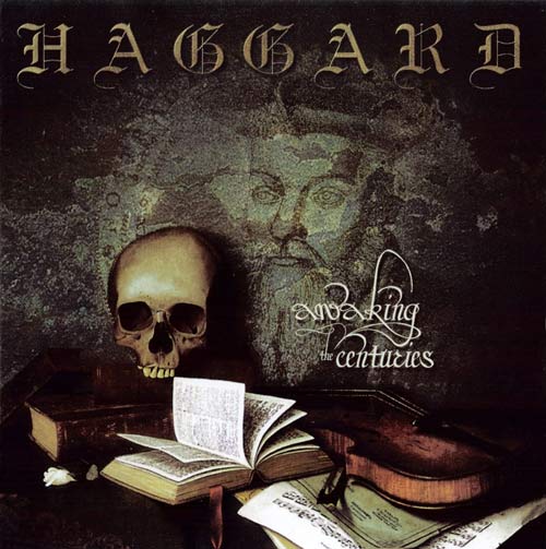 HAGGARD / Awaking The Centuries ()