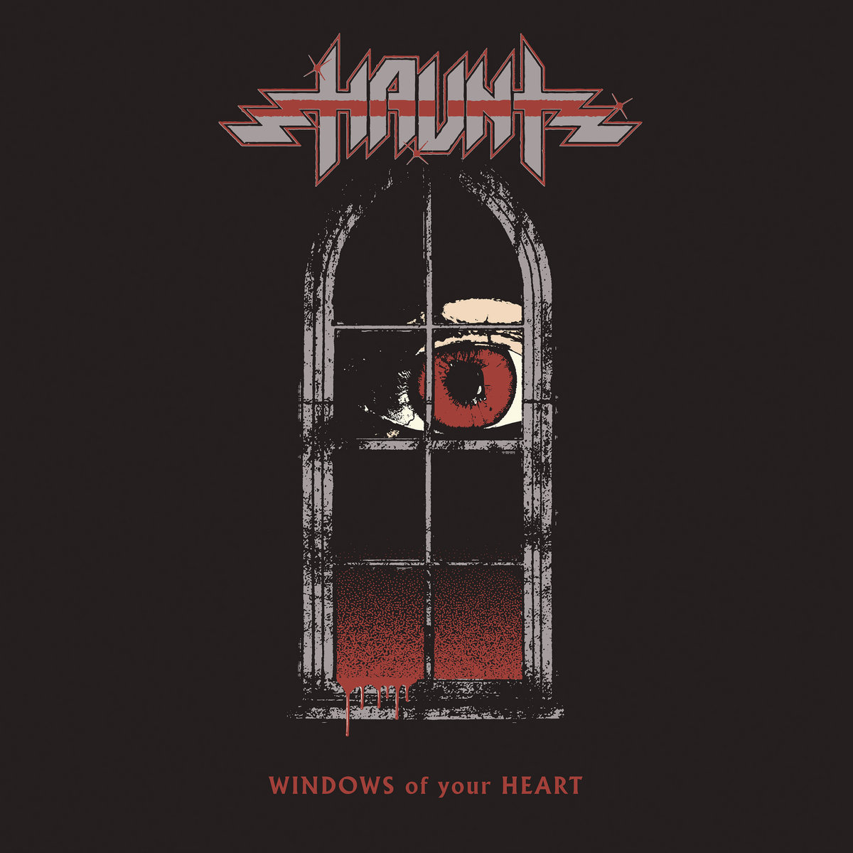 HAUNT / Windows Of Your Heart (NEW!)