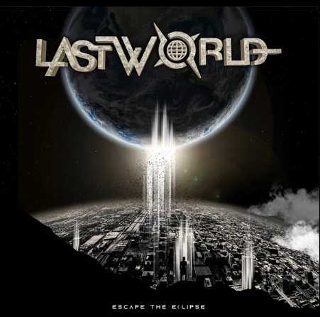 LASTWORLD / Escape the Eclipse　（NEW!)