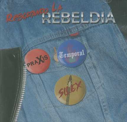 V.A / Rescatando la Rebeldia (Praxis/ Silex/Temporal)　（ペルー 80's DEMOコンピ）