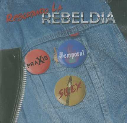 V.A / Rescatando la Rebeldia (Praxis/ Silex/Temporal)@iy[ 80's DEMORsj