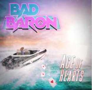 BAD BARON / Ace of Hearts