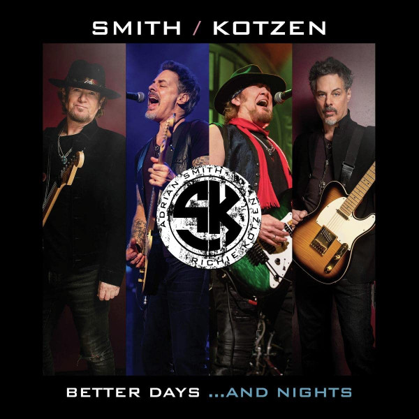 SMITH/KOTZEN / Better Days...And Nights (digi) 新曲＋ライヴ！