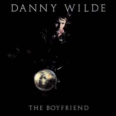 DANNY WILDE / The Boyfriend (2022 reissue) CDI