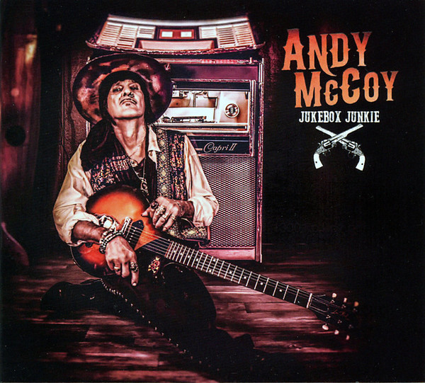 ANDY McCOY / Jukebox Junkies (digi) NEWI