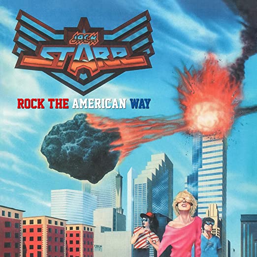 JACK STARR’S BURNING STARR / Rock the American Way (2022 reissue)