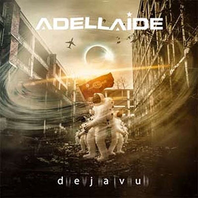 ADELLAIDE / Deja Vu (NEWIăn[A3rdtI)