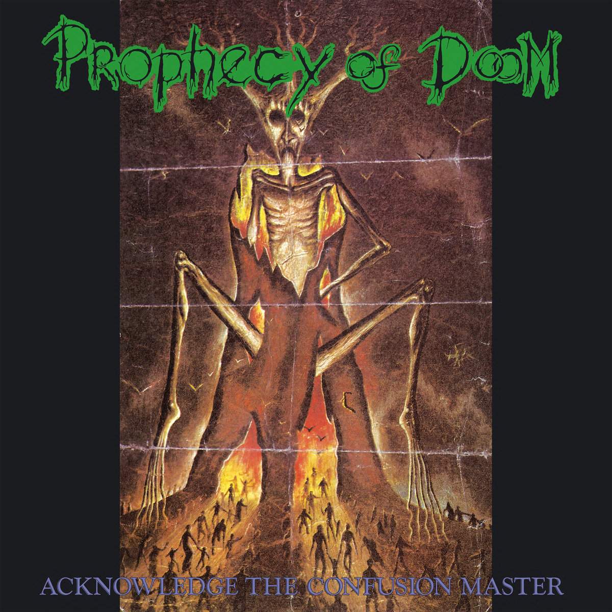 PROPHECY OF DOOM / Acknowledge the Confusion Master (2022 reissue)