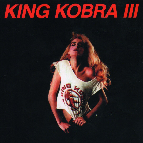 KING KOBRA / King Kobra III (digi) (2018 reisuue)
