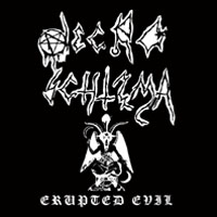 NECRO SCHIZMA  / Erupted Evil + Live Emeloord