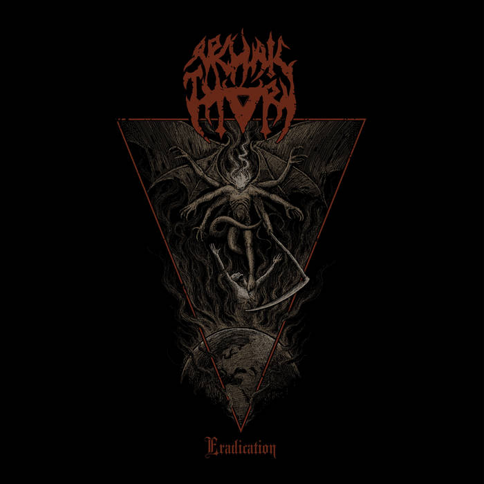 ARCHAIC THORN / Eradication