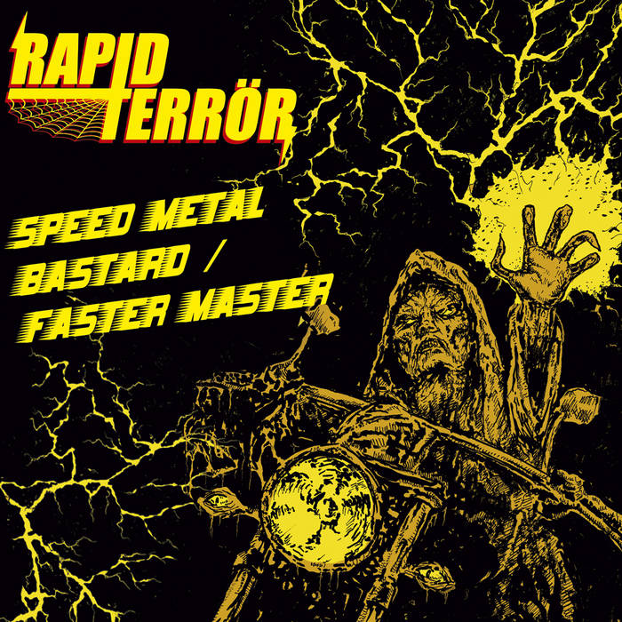 RAPID TERROR / Speed Metal Bastard + Faster Master (ŏōŌCDIj