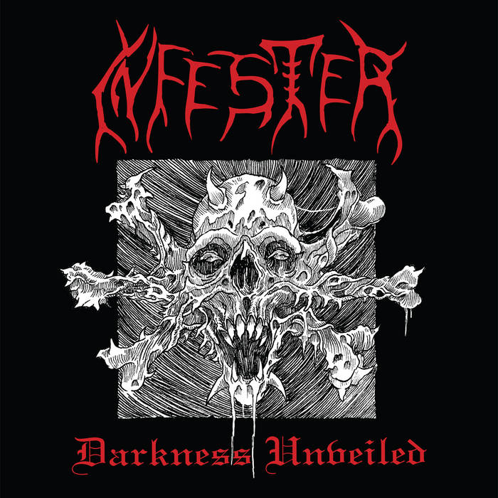 INFESTER / Darkness Unveiled 