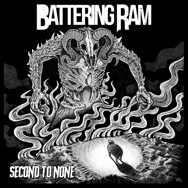 BATTERING RAM / Second to None 