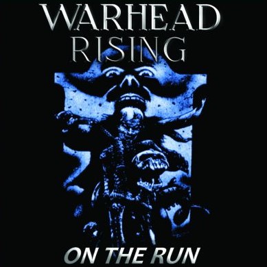 WARHEAD RISING / On the Run ([x\[hAEgj