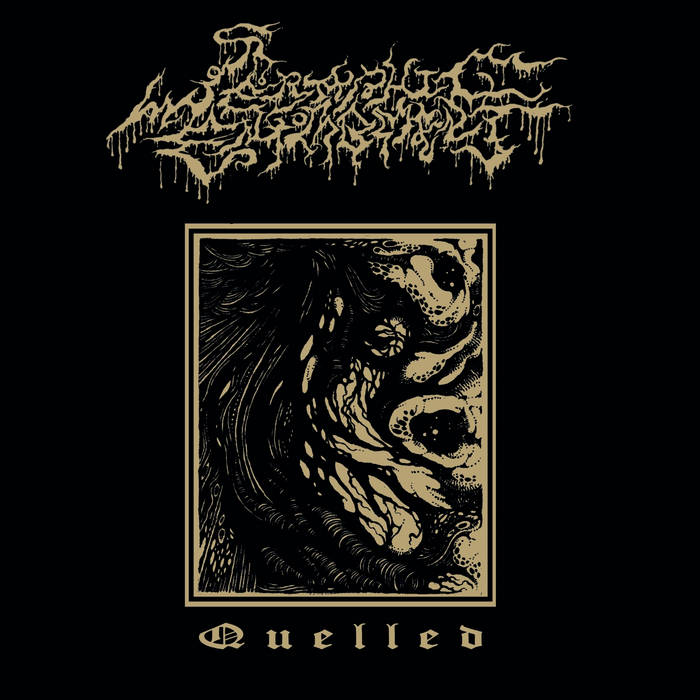 SERAPHIC ENTOMBMENT / Quelled