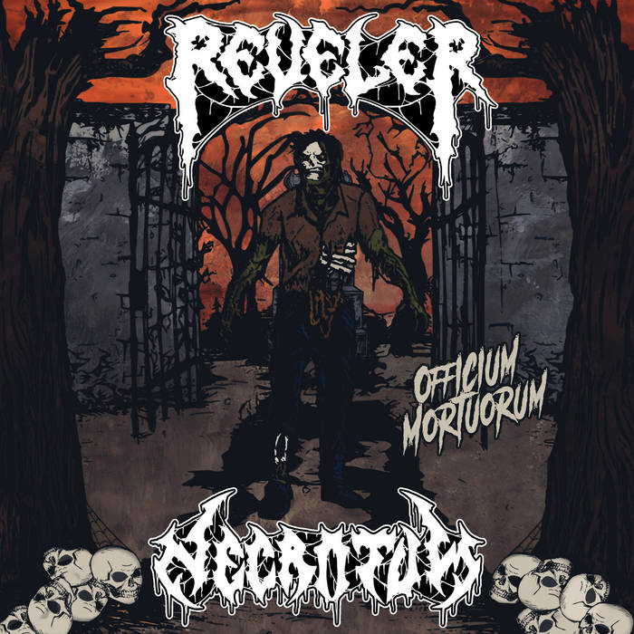 REVELER / NECROTUM / wOfficium Mortuorumxisplit)