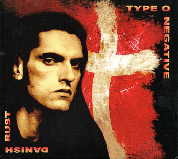 TYPE O NEGATIVE / Danish Rust (digi) (boot)