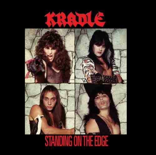 KRADLE / Standing On The Edge (The Demos) 