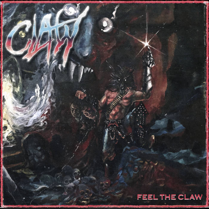 CLAW / Feel the Claw