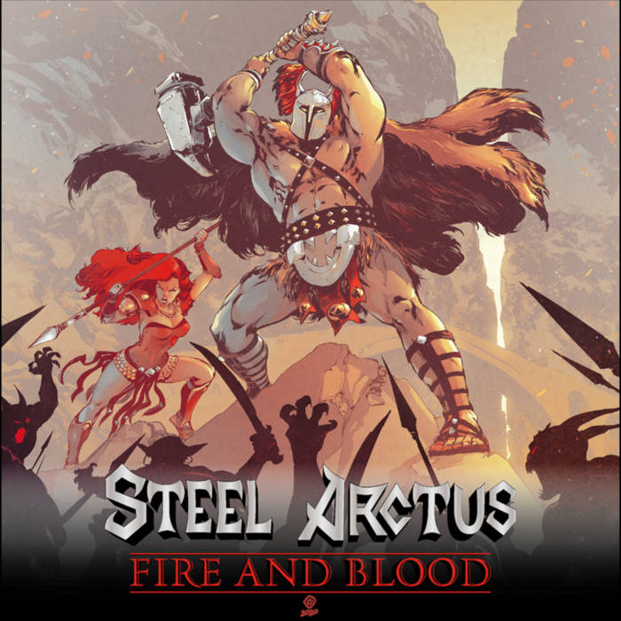 STEEL ARCTUS / Fire and Blood (digi)