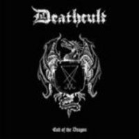 DEATHCULT / Cult of the Dragon (digi)