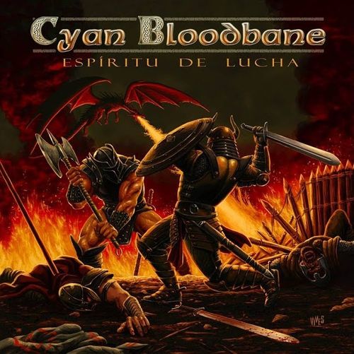 CYAN BLOODBANE / Espíritu de lucha (スペイン・メロディックパワー！STEEL FORCEのVo）