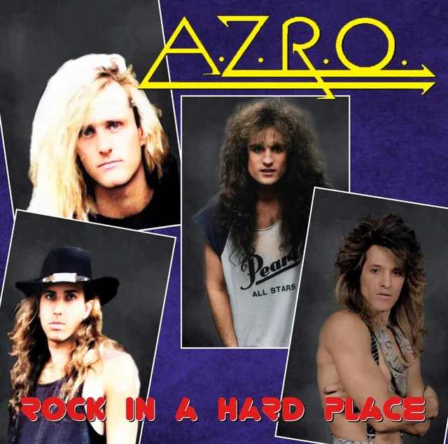 A.Z.R.O. / Rock In A Hard Place (2022 reissue)