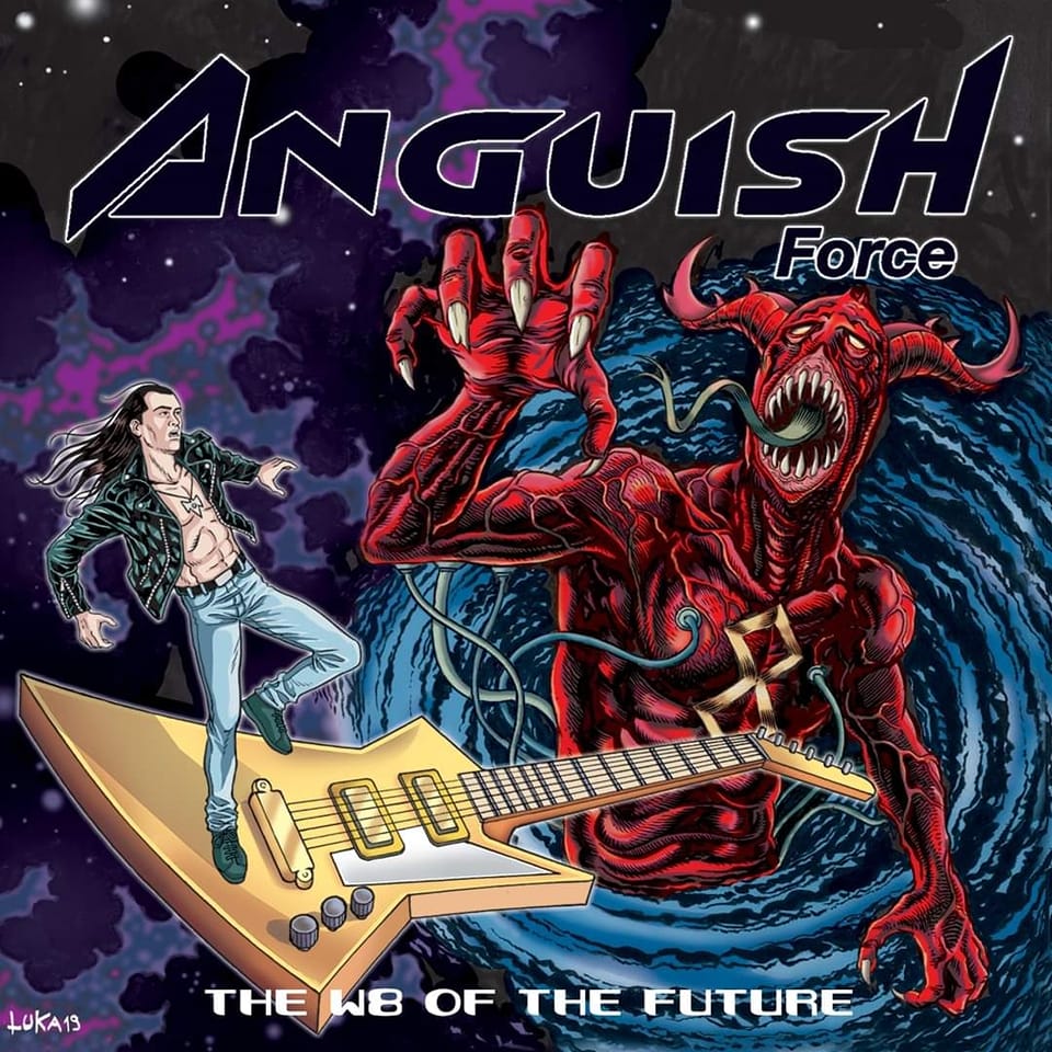 ANGUISH FORCE / The W8 of the Future@iNEW IIj