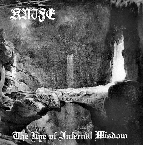 KNIFE / The Eye of Infernal Wisdom