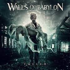 WALLS OF BABYLON / Fallen (C^AAvO/p[A3rdINicolettaQI)