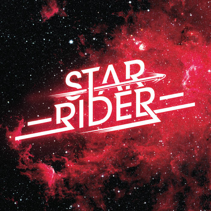 STAR RIDER / Star Rider (tXVsAEPI)