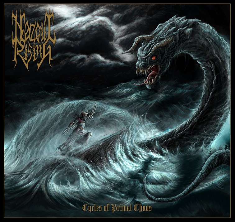 NAZGUL RISING / Cycles of Primal Chaos
