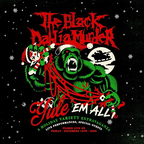 THE BLACK DAHLIA MURDER / Yule 'Em All： A Holiday Variety Extravaganza　（DVD)