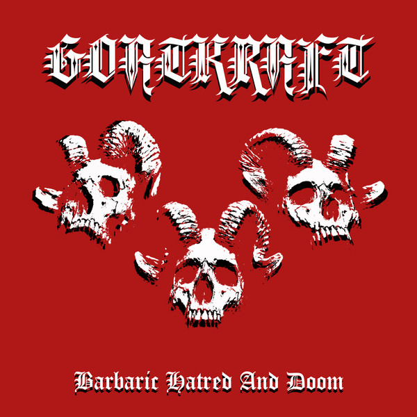 GOATKRAFT / Barbaric Hatred and Doom