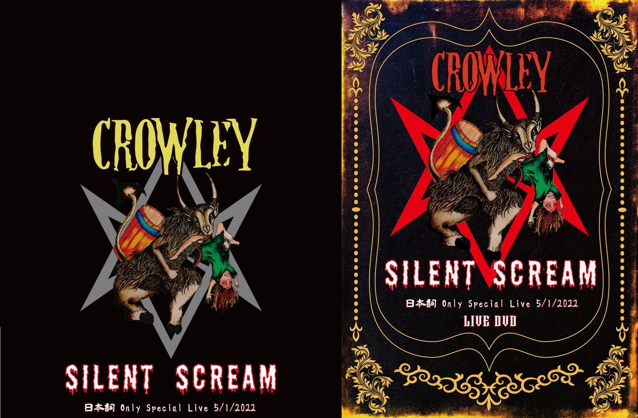 CROWLEY / SILENT SCREAM`{ Only Special Live 5/1/2022 iDVD+CDj TFXebJ[+Bluray+QȖCDRI