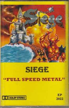 SIEGE / Full Speed Metal (TAPE)